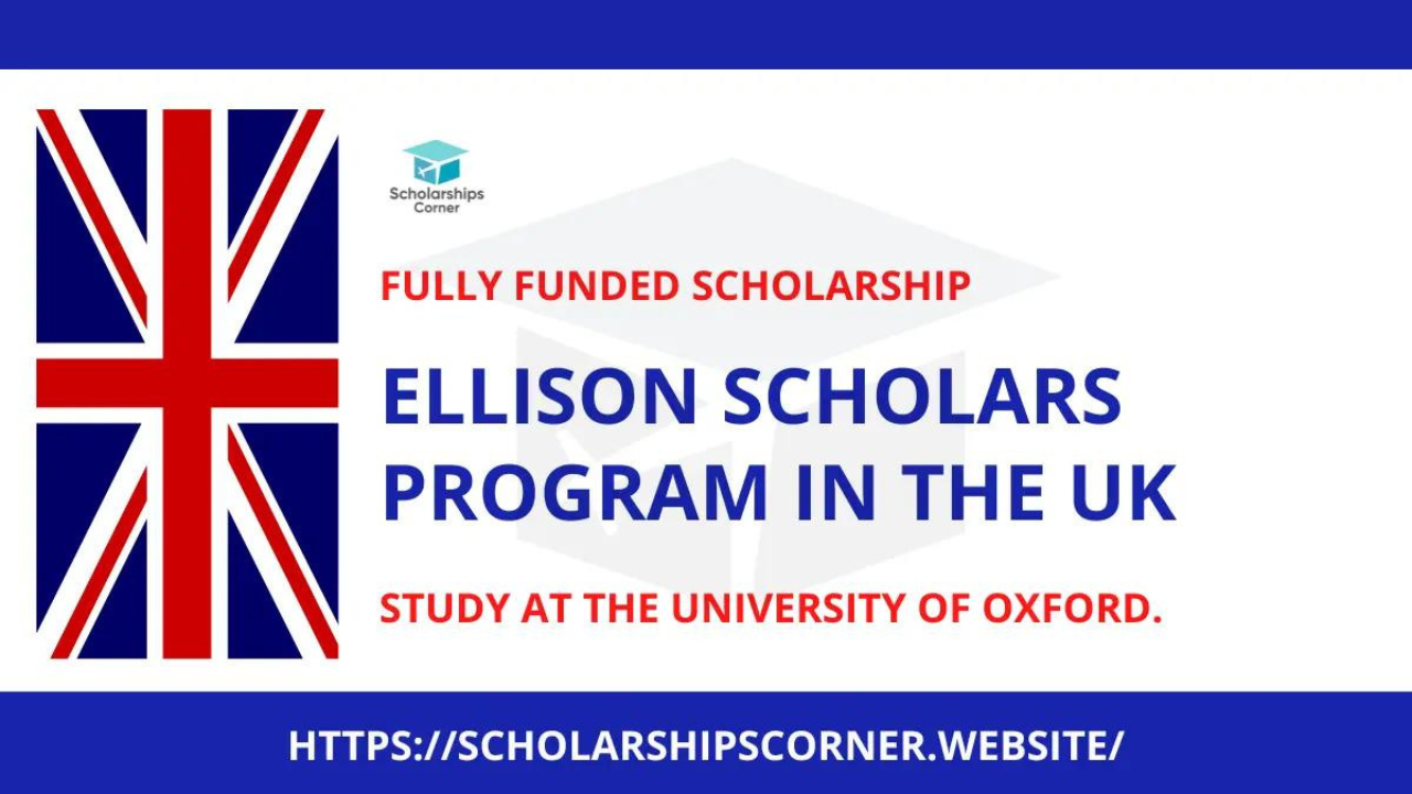 Ellison Scholars Programme