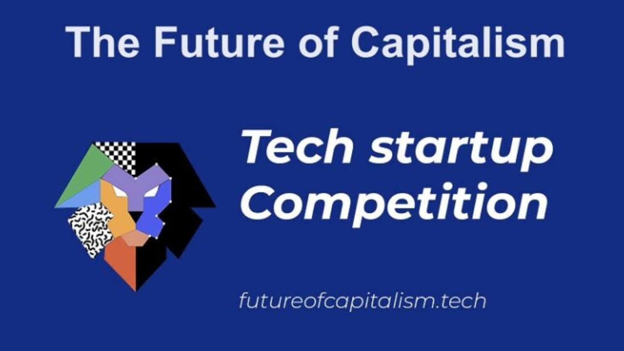 Future of Capitalism Tech Startup Competition