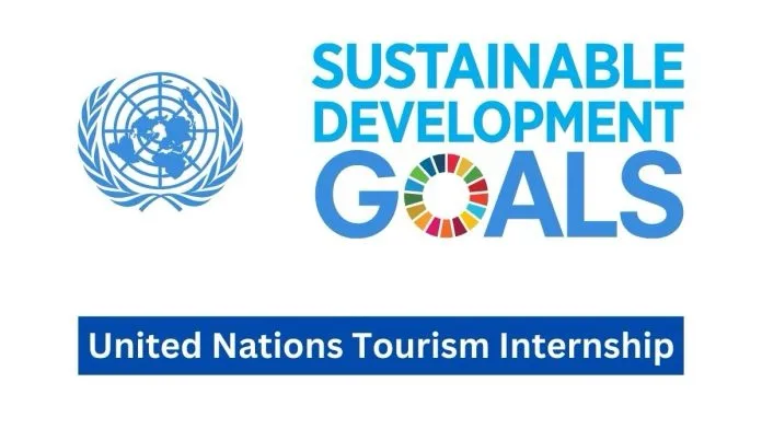 Paid Internship - Apply Now for the United Nations Tourism Internship 2024